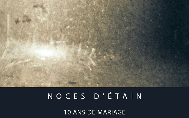 noces d'étain 10 ans mariage