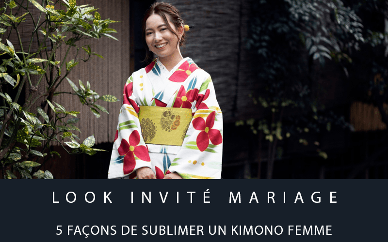 Look invité mariage : 5 façons de sublimer un kimono femme