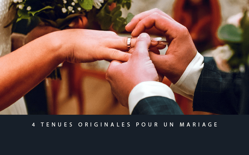 4 tenues originales pour un mariage