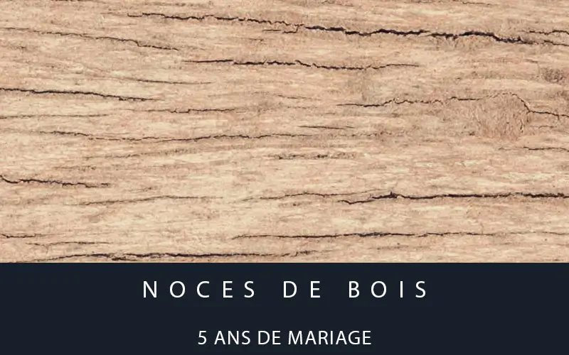 noces de bois 5 ans mariage